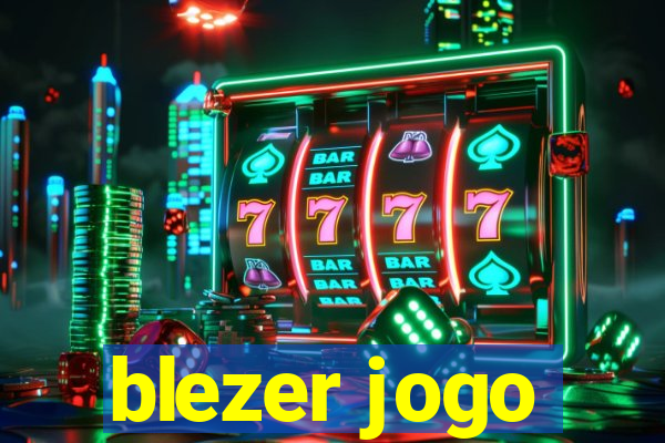 blezer jogo